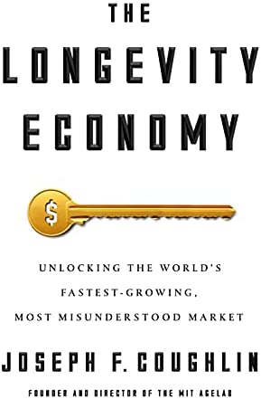 The Longevity Economy